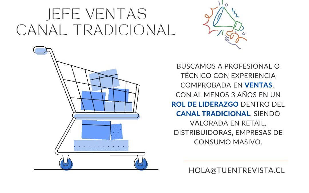 Jefe Ventas Canal Tradicional